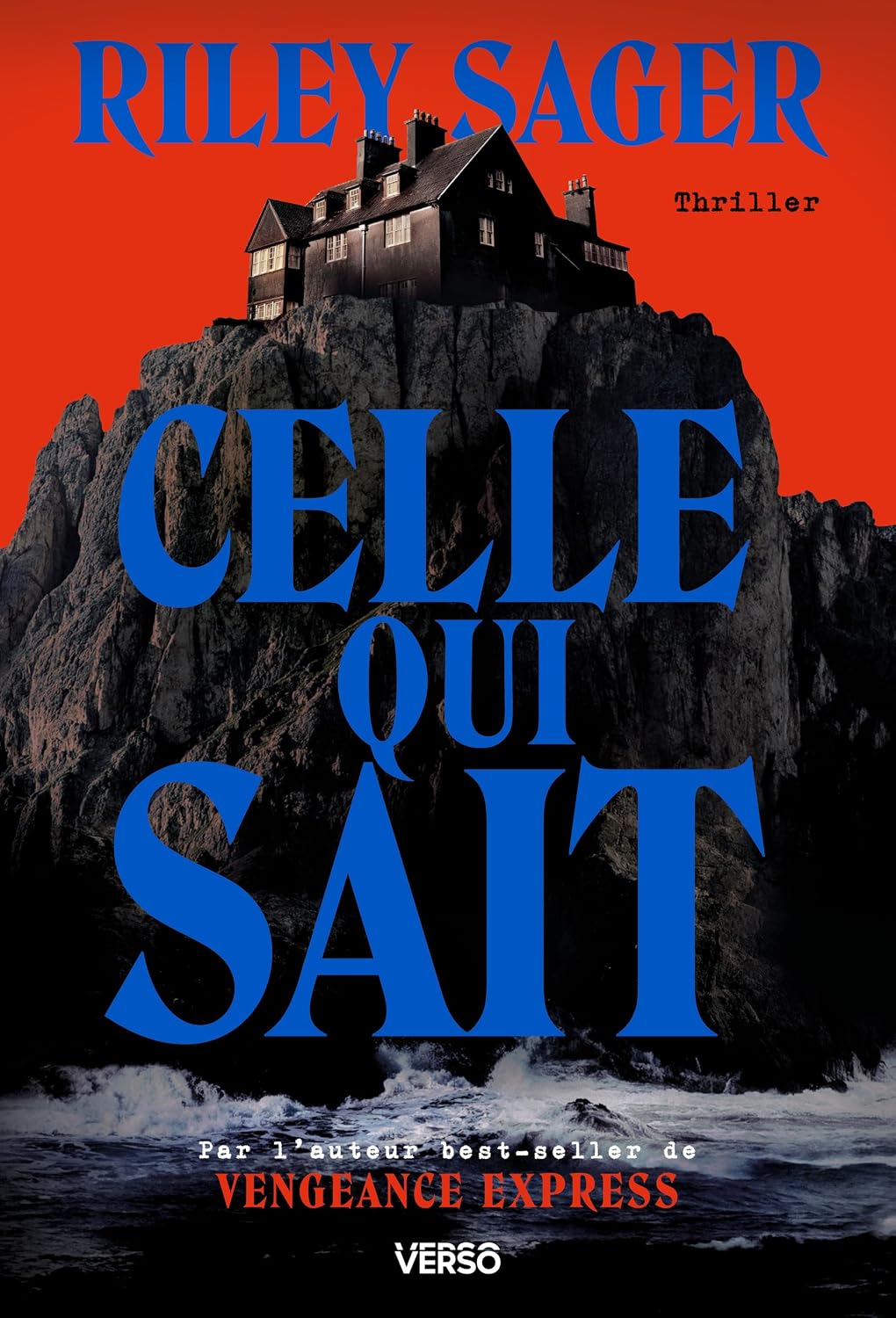 Celle qui sait: Le thriller phénomène international