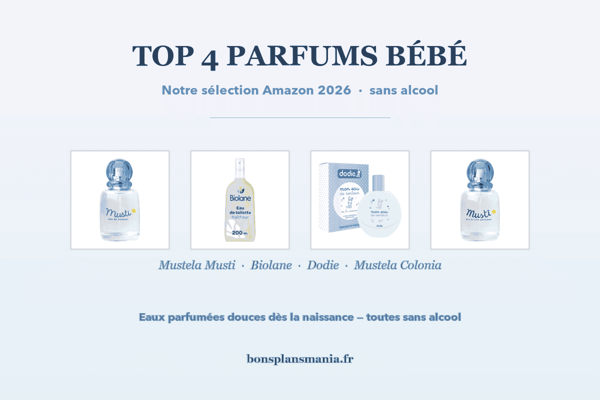 Top 4 meilleurs parfums bébé 2026 sélection Amazon Mustela Musti Camomille Biolane Eau de Toilette Dodie Eau de Senteur Mustela Colonia sans alcool