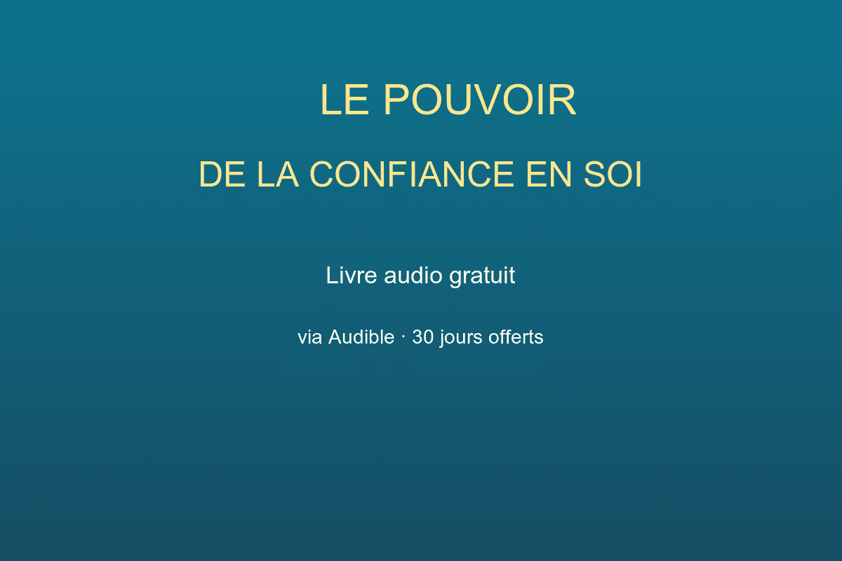 Le Pouvoir de la confiance en soi Brian Tracy livre audio gratuit Audible essai 30 jours