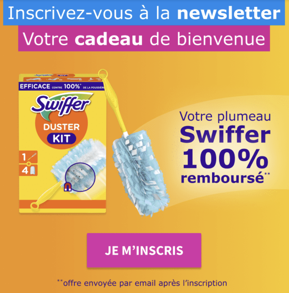 Envie de Plus newsletter cadeau bienvenue plumeau Swiffer Duster Kit 100% remboursé