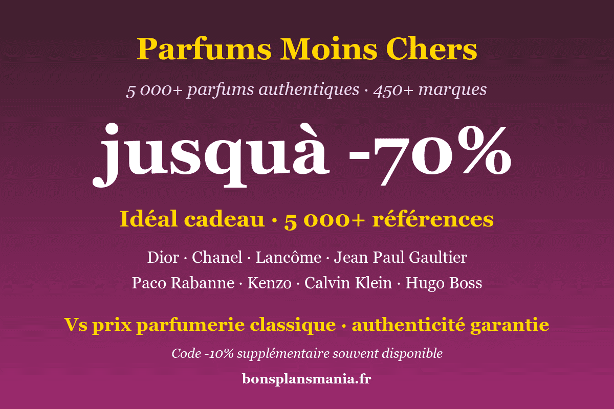 Parfums Moins Chers — 5 000+ parfums authentiques de 450+ marques jusqu'à -70% vs parfumeries classiques : Dior, Chanel, Lancôme, Jean Paul Gaultier, Paco Rabanne, Kenzo, Calvin Klein, Hugo Boss, Lolita Lempicka, Azzaro, code -10% supplémentaire souvent disponible