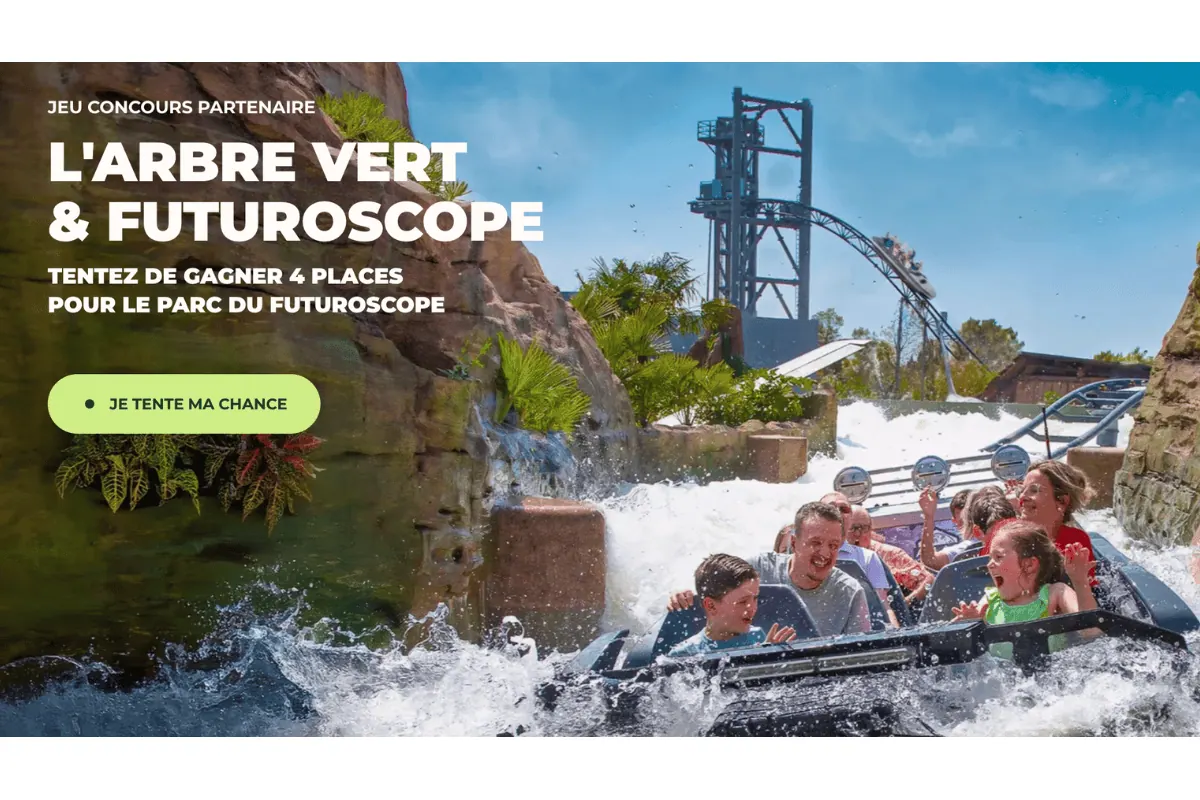 Concours L'Arbre Vert x Futuroscope partenaire 200 places à gagner 50 lots de 4 attraction eau parc futuroscope famille sourire tente ma chance jeu juin 2026