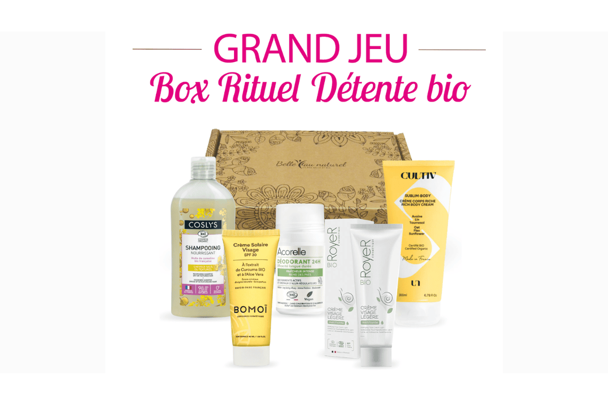 Concours Belle au Naturel Box Rituel Détente Bio 94€ produits Coslys Bomoï Acorelle Royer Cultiv cosmétiques bio français juin août 2026