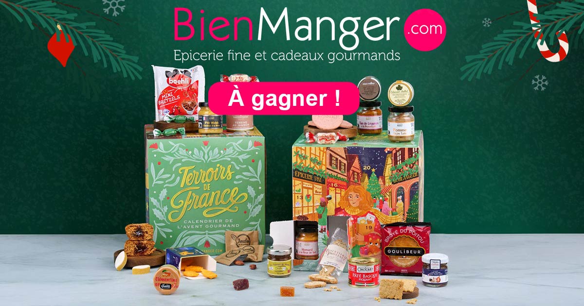 Concours BienManger avec calendrier de l’Avent Terroirs de France et produits gourmands à gagner