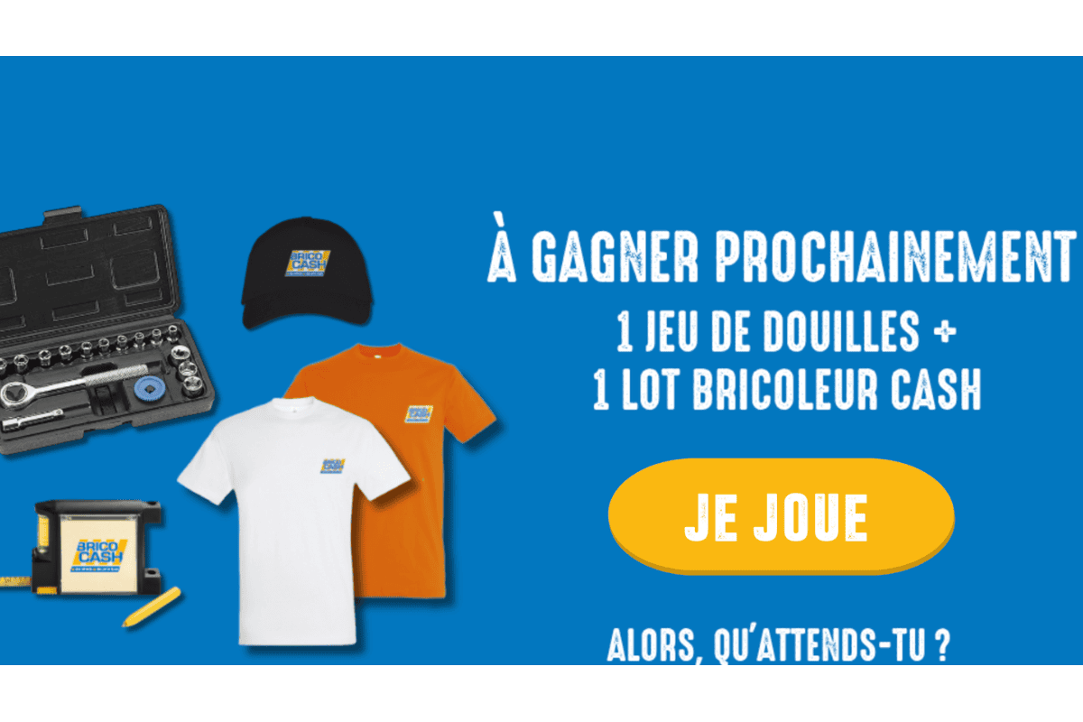 Concours mensuel Brico Cash juillet 2026 à gagner 1 jeu de douilles coffret et 1 lot bricoleur casquette t-shirts blanc et orange mètre ruban logos Brico Cash sans obligation d'achat