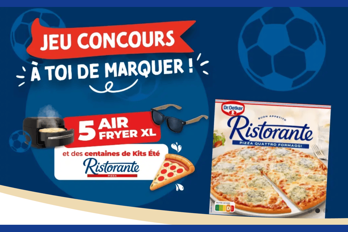 Concours Dr Oetker Ristorante À toi de marquer 2026 Air Fryer XL kit été bouée pizza lunettes soleil ballon foot fond bleu