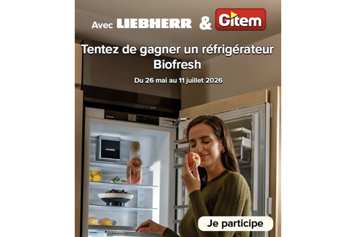 Concours Gitem Liebherr BioFresh réfrigérateur combiné CBNSFC5223-22 1149 euros femme cuisine fruits légumes tirage au sort mai juillet 2026