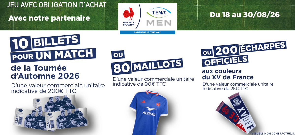 Grand jeu fidélité Intermarché TENA avec billets, maillots et écharpes du XV de France à gagner