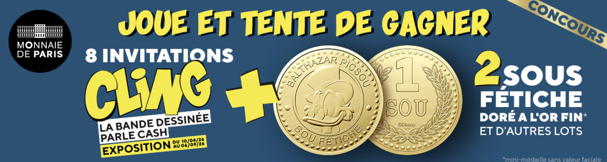 Concours Journal de Mickey Monnaie de Paris Expo CLING sou fétiche doré