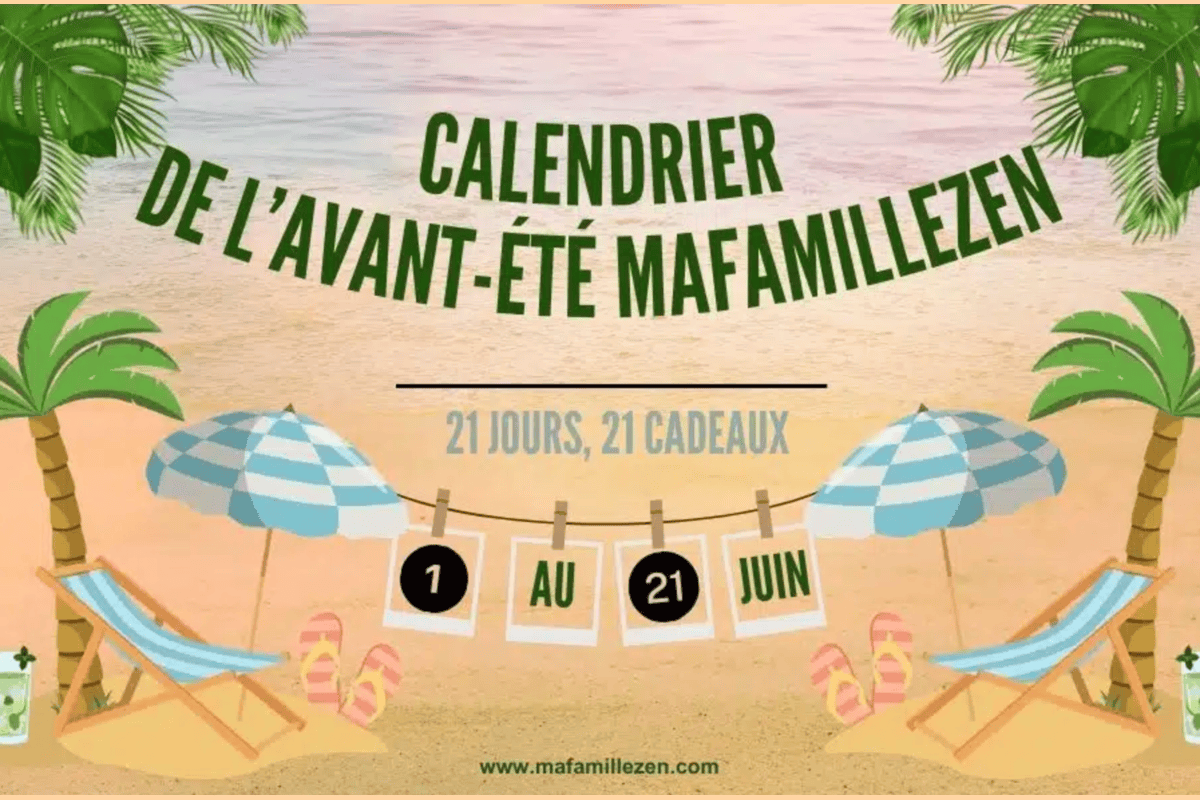 Concours Mafamillezen Calendrier de l'Avant-Été 21 jours 21 cadeaux 1 au 21 juin 2026 plage transats palmiers vacances famille
