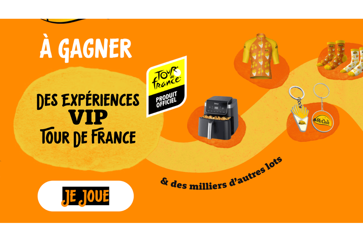 Concours McCain Tour de France experiences VIP 4 personnes Air Fryer Ninja MAX PRO maillots cyclistes 21 152 lots mai 2026