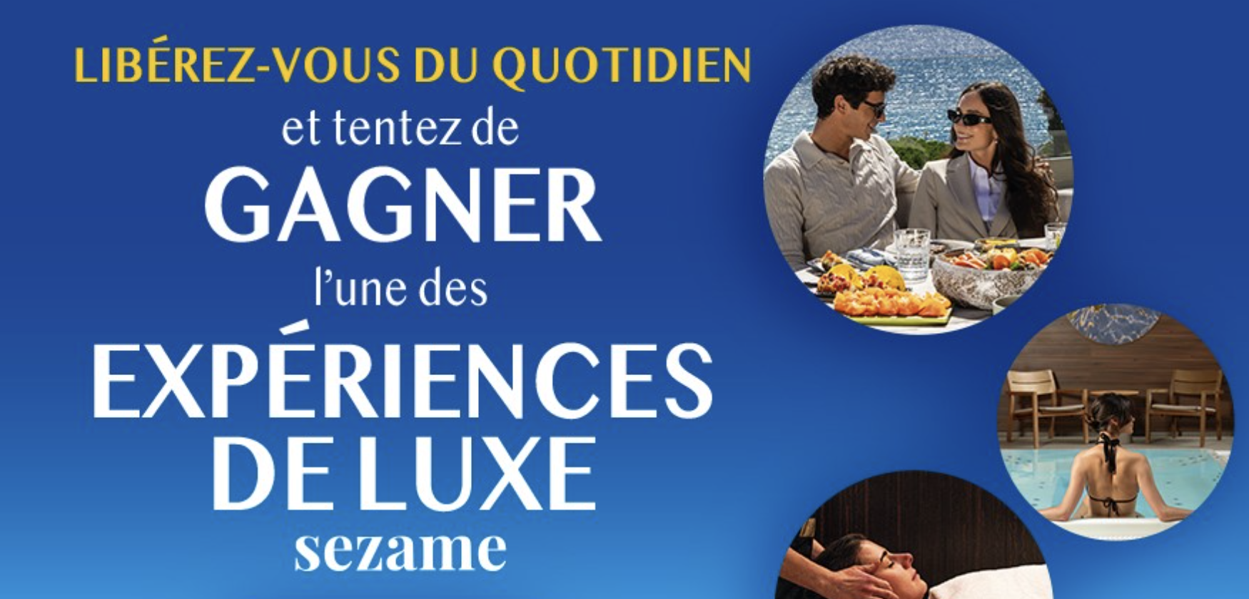 Concours Saint Antonin Sézame expériences de luxe palace hôtel 4 5 étoiles