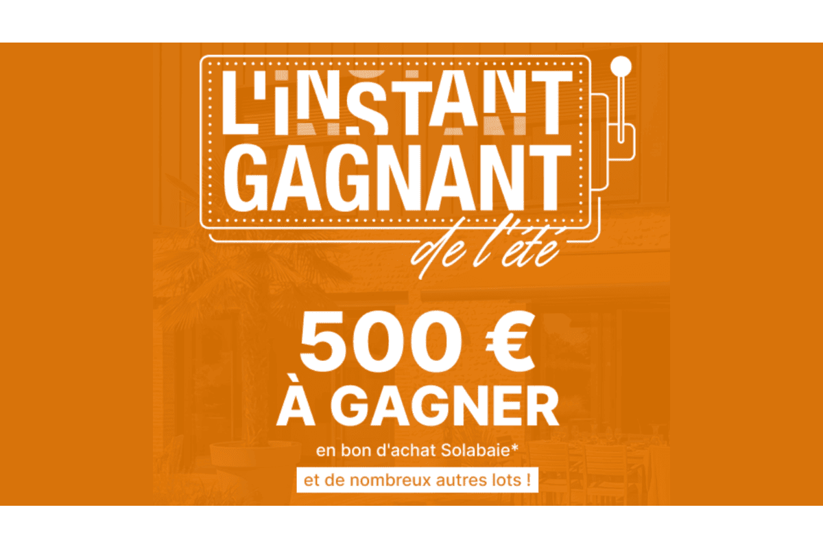 Jeu Solabaie instant gagnant 262 bons d'achat 500 euros + 393 cadeaux totebag bloc-notes stylo porte-clés 15 au 28 juin 2026
