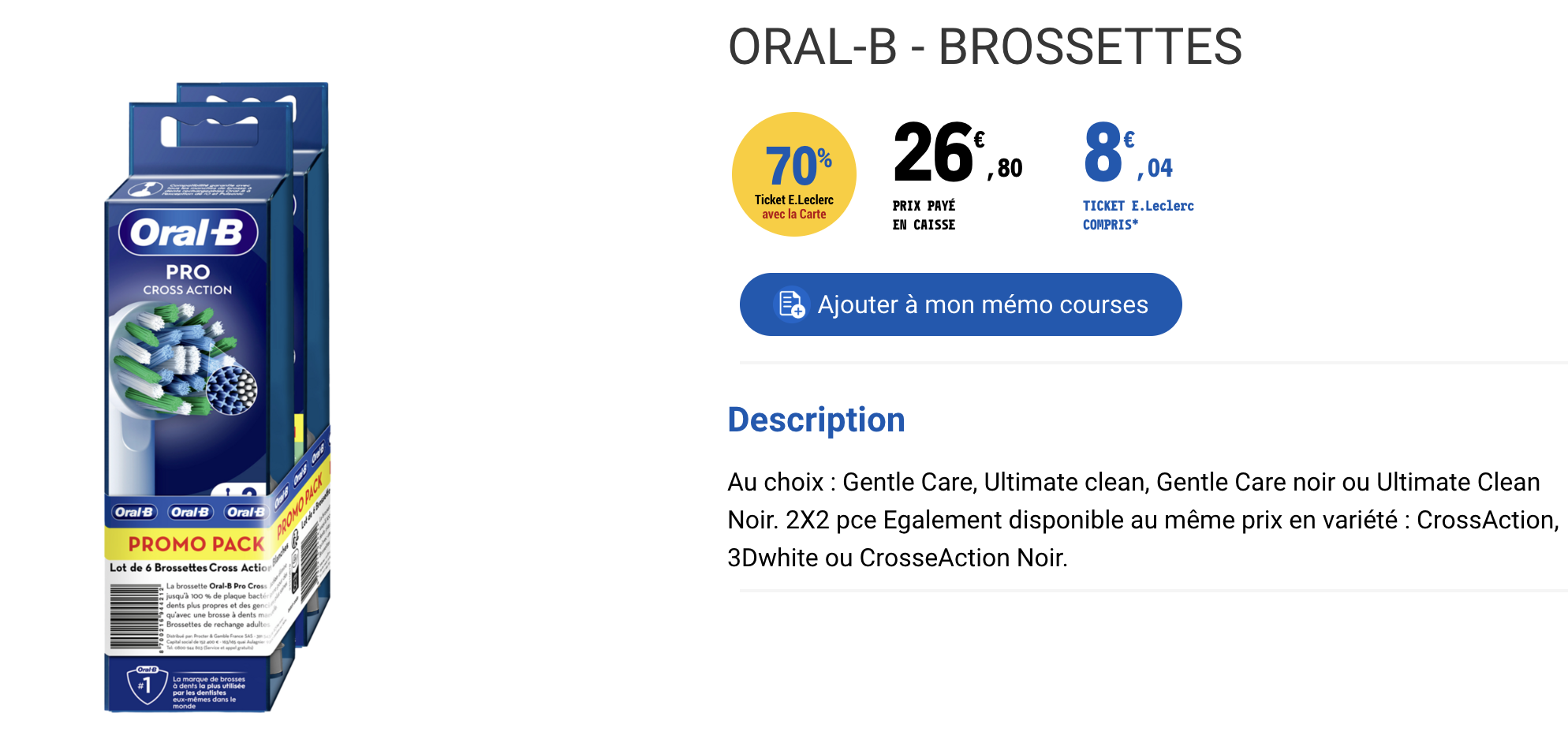 Lots de brossettes Oral-B bénéficiant d'un Ticket E.Leclerc