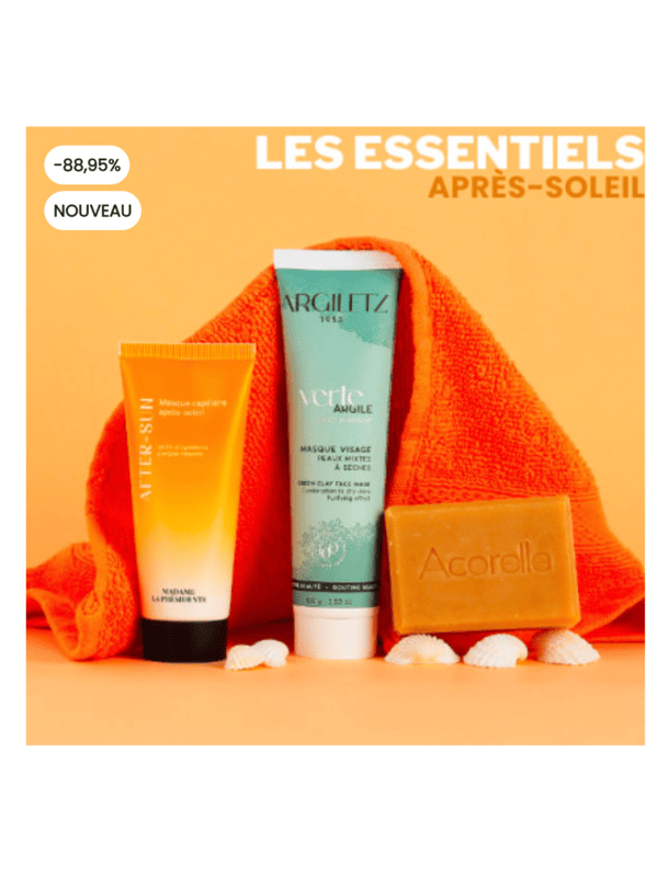 Essentiels après-soleil Madame la Présidente masque cheveux Argiletz argile verte Acorelle savon gommant