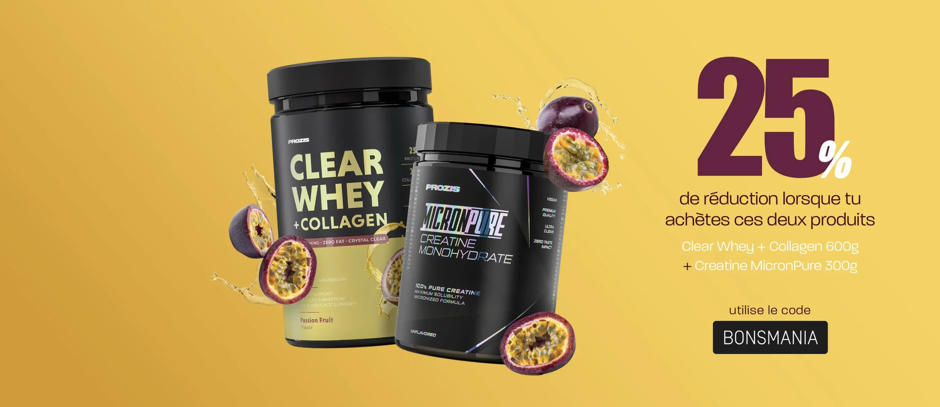 Prozis Clear Whey plus Collagen et créatine MicronPure avec 25 pour cent de réduction grâce au code BONSMANIA