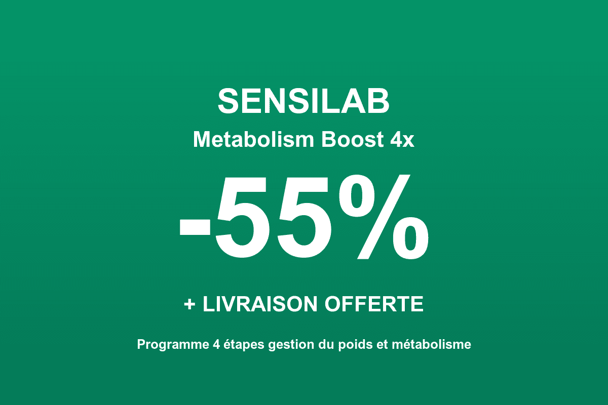 Sensilab Metabolism Boost 4x à -55 pourcent livraison offerte programme 4 étapes gestion du poids et métabolisme