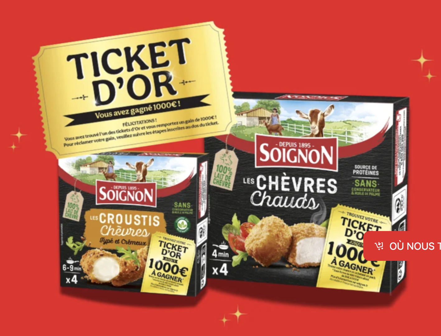 Soignon Les Tickets d'Or jusqu'à 1000€ à gagner dans les paquets