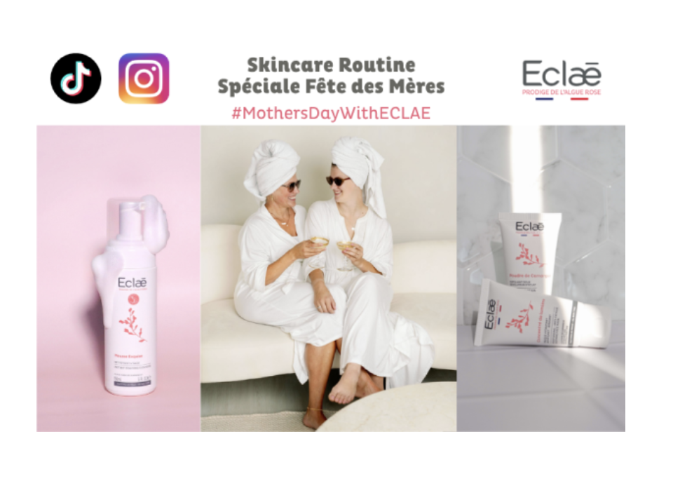 Test produit gratuit ECLAE skincare routine spéciale Fête des Mères