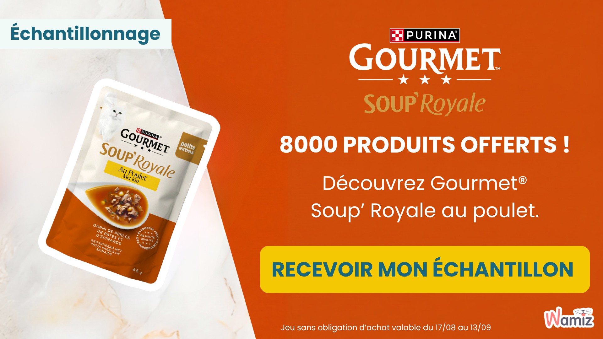 Échantillonnage Wamiz GOURMET Soup' Royale au poulet avec 8 000 lots offerts