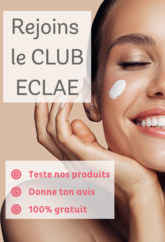 Programme ambassadeur ECLAE pour tester gratuitement des produits de beauté