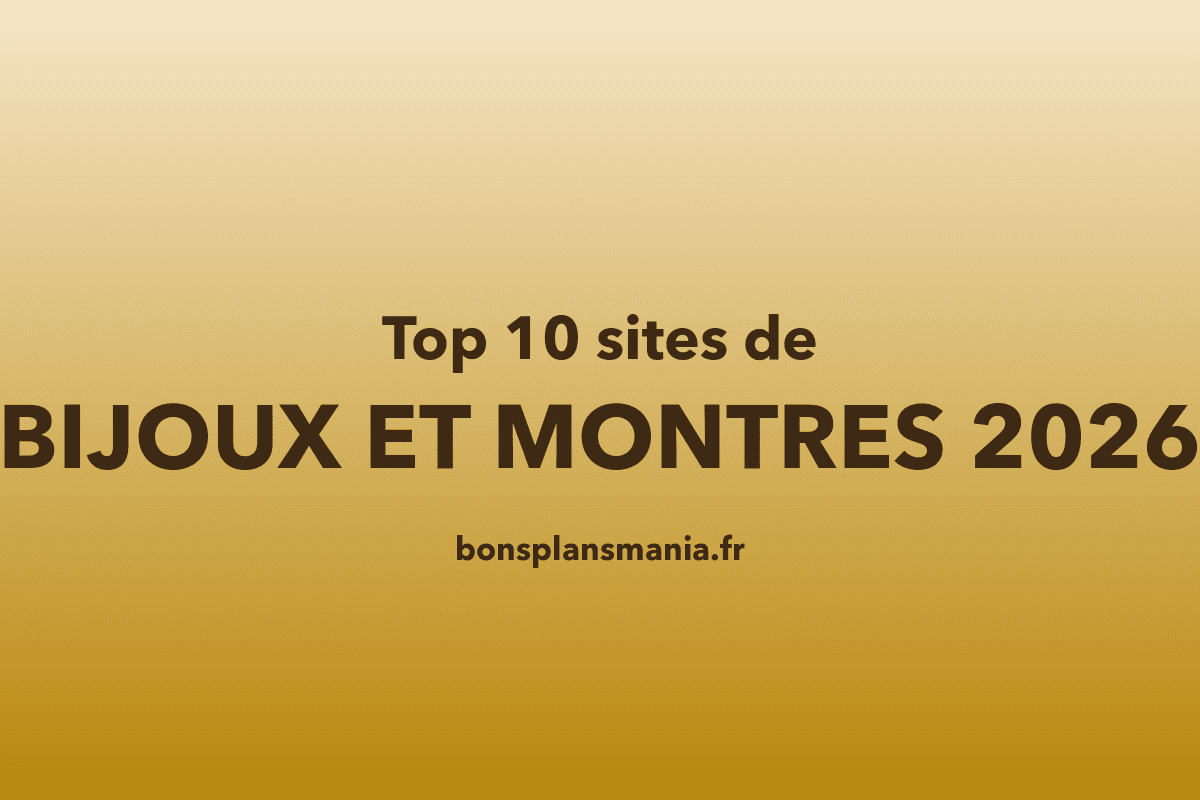 Top 10 meilleurs sites bijoux montres en ligne 2026 Histoire d'Or Amazon One Watch Company Marc Orian MATY Cléor Julien d'Orcel Pandora Ice-Watch Festina