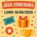 Les Meilleurs Jeux Concours – Lundi 16/06/2025