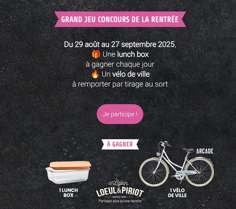 Concours L'Œuil & Piriot Rentrée 2025 : Gagnez un Vélo Cargo Électrique et 30 Lunch Box !