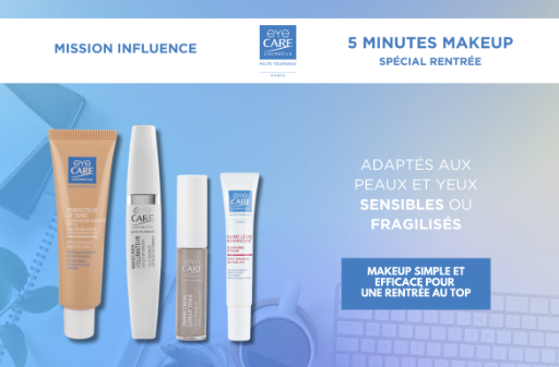 Test produit : Mission Influence TikTok – 5 Minutes Makeup avec Eye Care Cosmetics