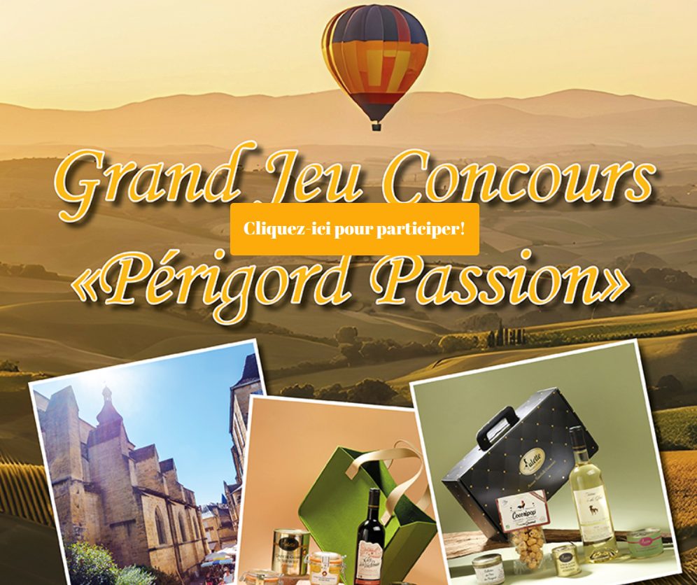 Grand Jeu Concours « Périgord Passion » – Jusqu’au 28 septembre 2025
