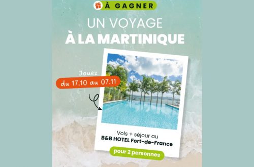 Jeu concours B&B HOTELS : gagnez un séjour pour 2 en Martinique !