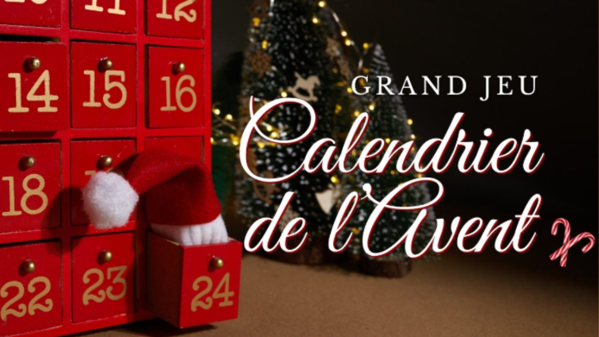 Grand Jeu Calendrier de l’Avent – Remportez vos calendriers de Noël préférés ! 🎁