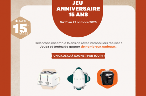 Jeu-Concours SAFTI « 15 ans de succès » : Tentez de gagner des cadeaux d’exception !