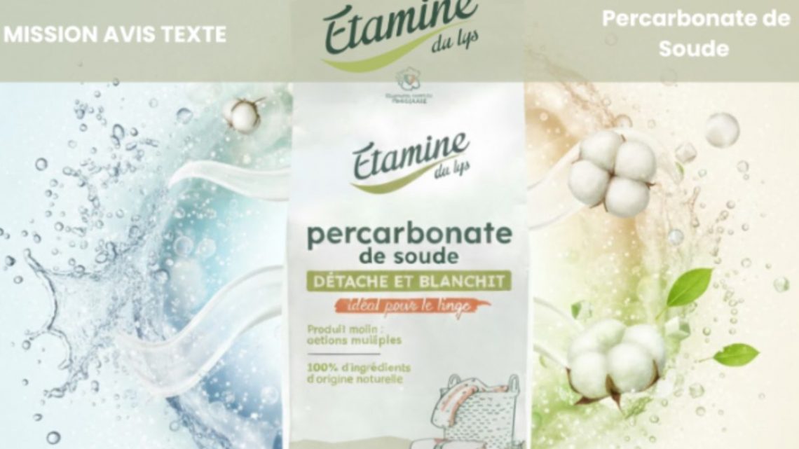Test produit : Percarbonate de Soude Étamine du Lys