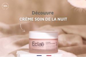 Test produit : Crème de Nuit ÉCLAE 🌙 – Hydratation & anti-âge à tester gratuitement