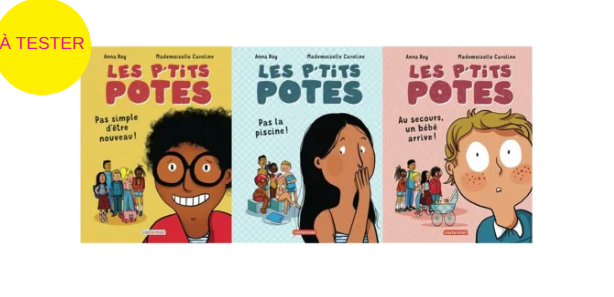 Test produit : Les P’tits Potes d’Anna Roy – Des BD pour aider les enfants à grandir