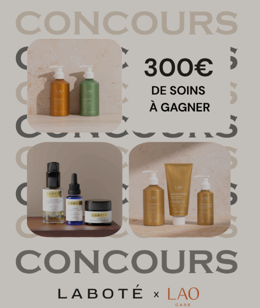 Jeu Concours Laboté x Lao Care – 300 € de soins à gagner !