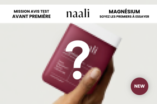 Test Produit : Naali Magnésium — Dites adieu au stress et à la fatigue !
