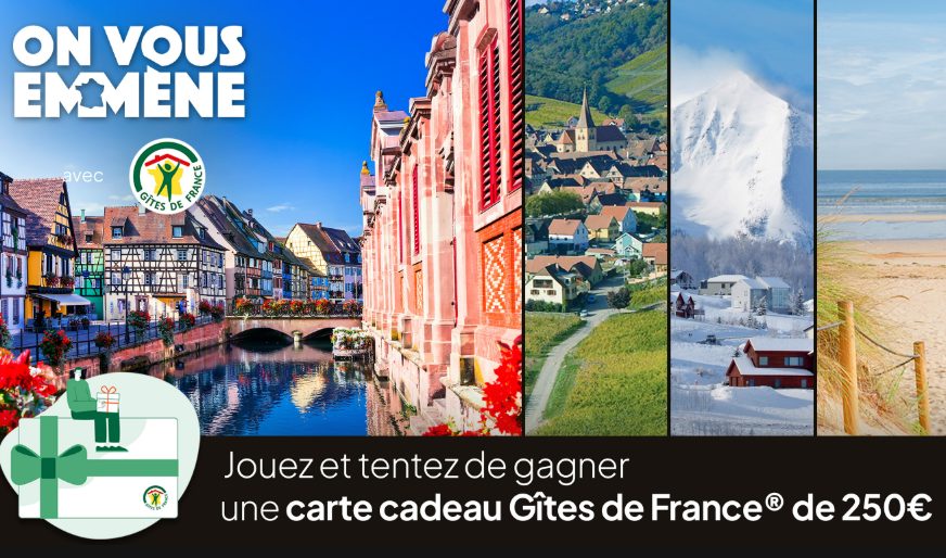 JEU CONCOURS – Gîtes de France