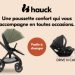 Baby Test : Poussette Comfort N Care + Coque auto Drive N Care Hauck