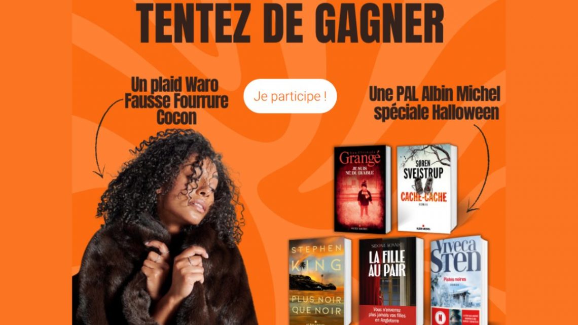 Jeu-Concours Albin Michel x Waro : tentez de remporter un lot de livres et un cocon fausse fourrure !
