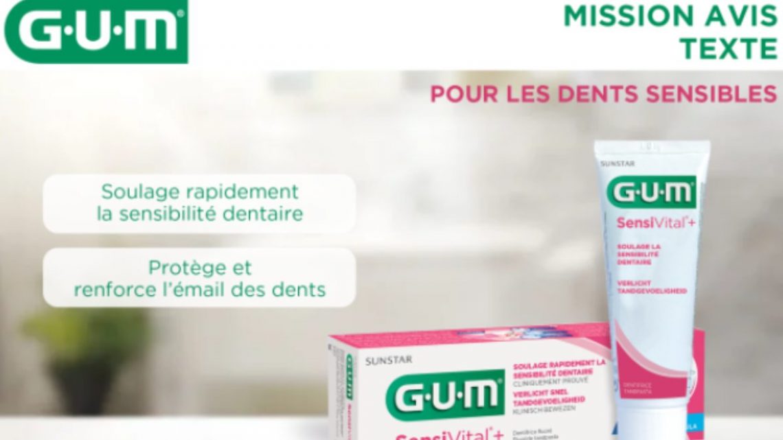 Test produit : Dentifrice GUM SensiVital+