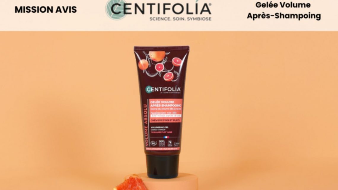 Test produit : Gelée Volume Après-Shampoing Centifolia – Volume & légèreté dès la racine