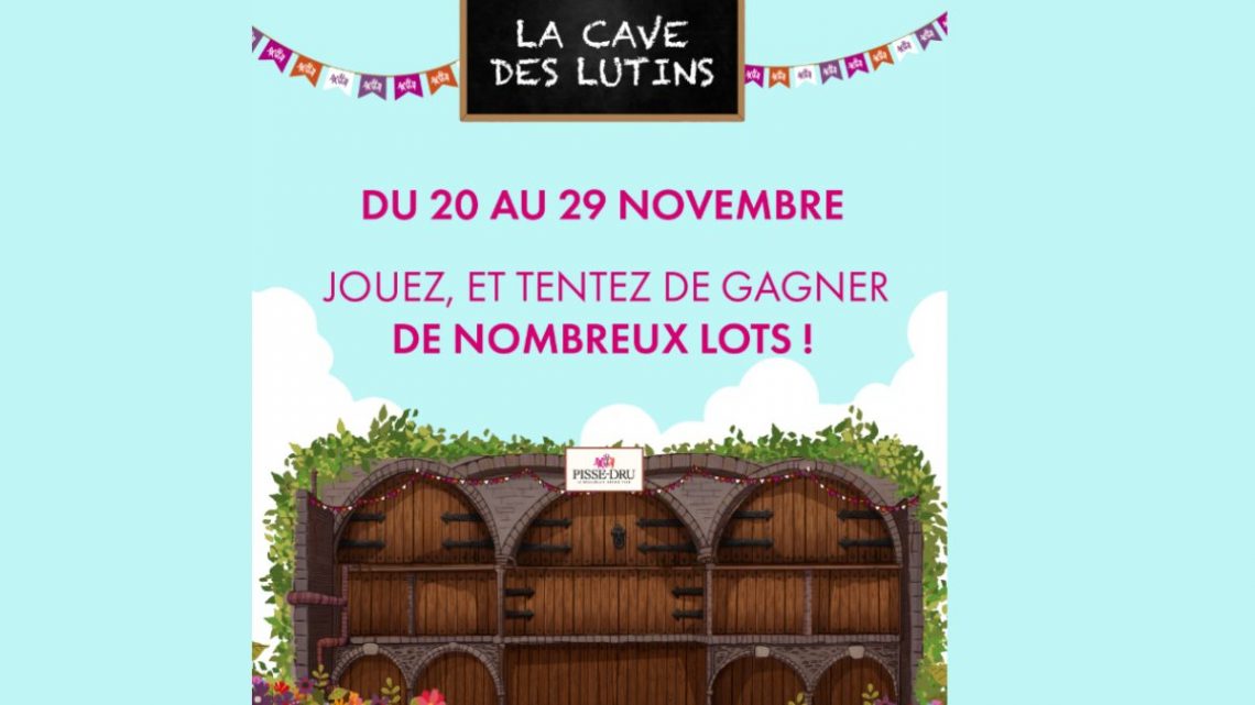 Jeu La Cave des Lutins 2025 : Participez et gagnez vos cadeaux Pisse-Dru !