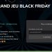 Grand Jeu Black Friday Fnac 2025 – 1500 Cartes Cadeaux à Gagner