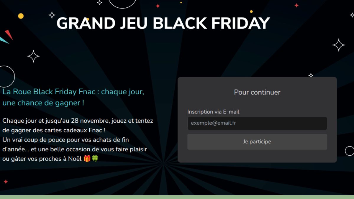 Grand Jeu Black Friday Fnac 2025 – 1500 Cartes Cadeaux à Gagner