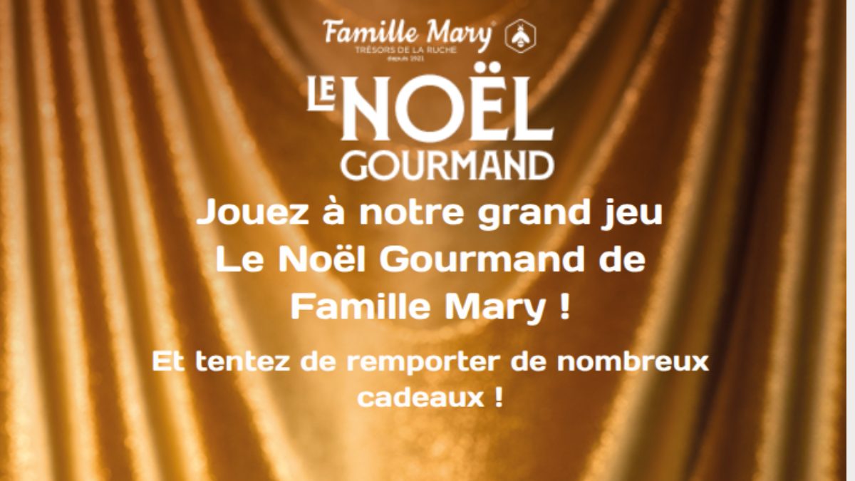 Jeu Concours Famille Mary : Gagnez des Coffrets Cadeaux de Noël 2025 ! 🎁