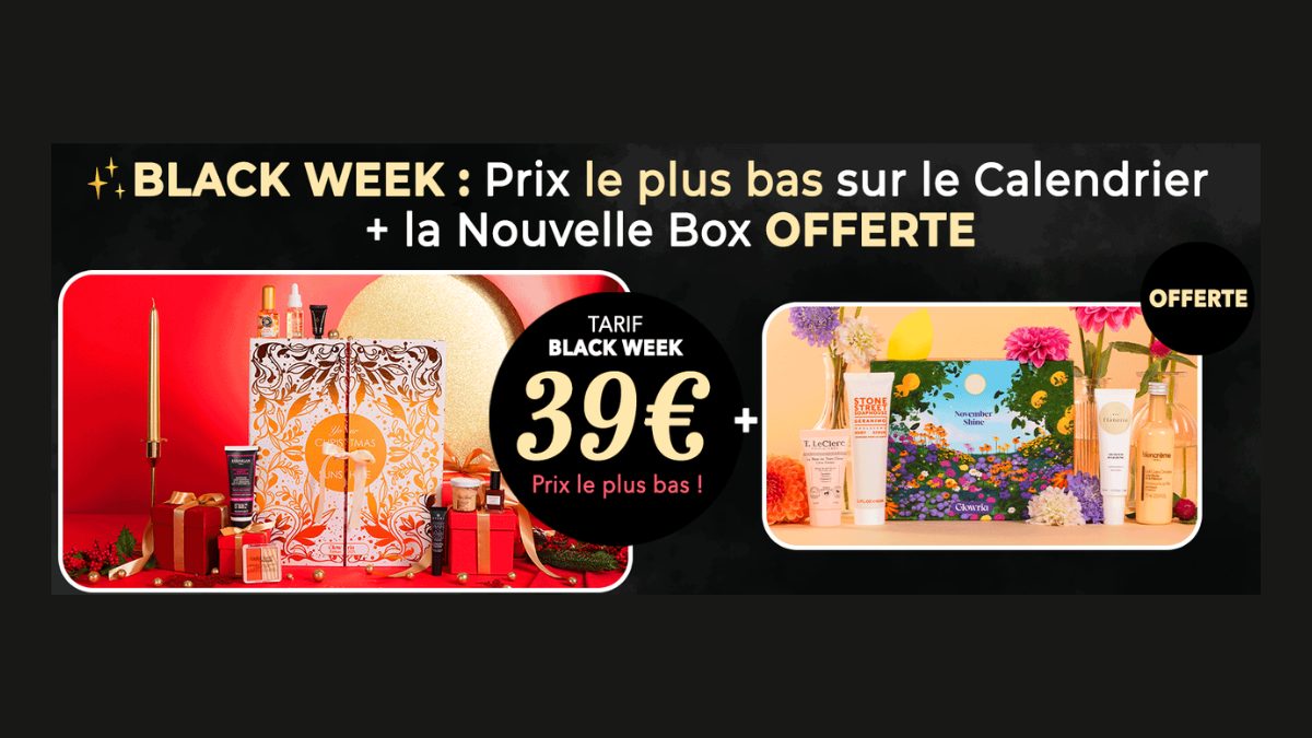 Glowria – Black Week : Nouveau Calendrier de l’Avent + Box Offerte 39 € !