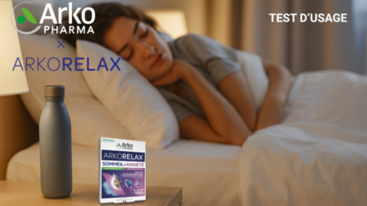Arkorelax® Sommeil & Anxiété — Et si vous testiez le produit ?