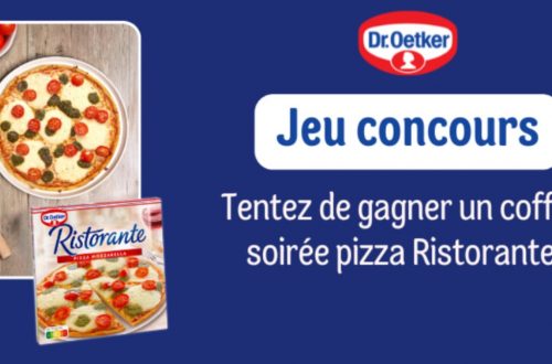 Jeu Concours Dr. Oetker Ristorante – Décembre 2025 : Tentez de Gagner 1 Coffret Soirée Pizza !